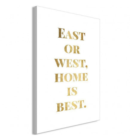 Canvas Print - Gold Home Is Best (1 Part) Vertical