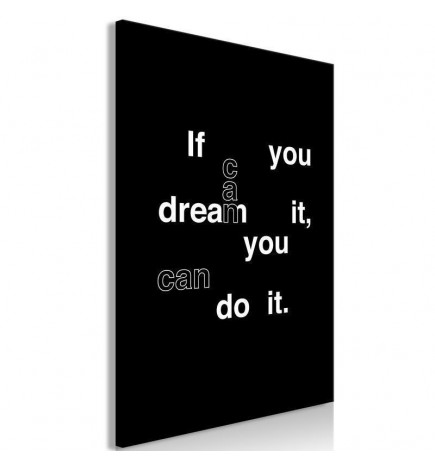 Slika - If You Can Dream It, You Can Do It (1 Part) Vertical