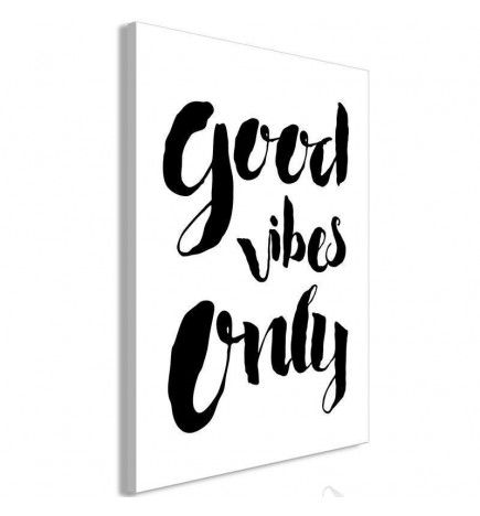 Schilderij - Good Vibes Only (1 Part) Vertical