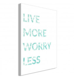 Quadro - Live More Worry Less (1 Part) Vertical