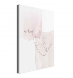Canvas Print - You Need Love (1 Part) Vertical