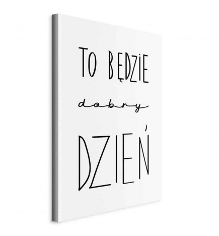 Slika - Art of Words (1-part) - Inspirational Black Text on White