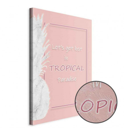 Schilderij - Lets Get Lost in Tropical Paradise (1 Part) Vertical