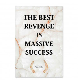 Slika - The Best Revenge Is Massive Success (1 Part) Vertical