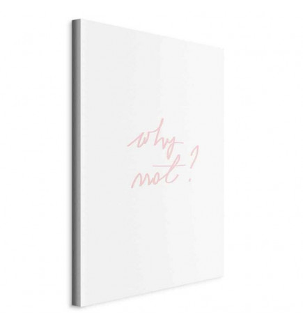 Slika - Why Not? (1 Part) Vertical