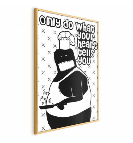 Plakat - Only Do What Your Heart Tells You