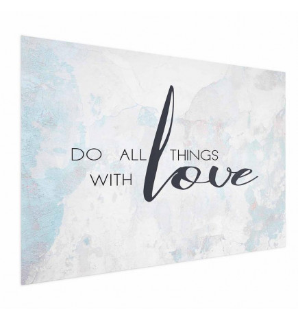 Plakāts - Do All Things with Love