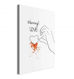 Leinwandbild - Warning! Love (1 Part) Vertical