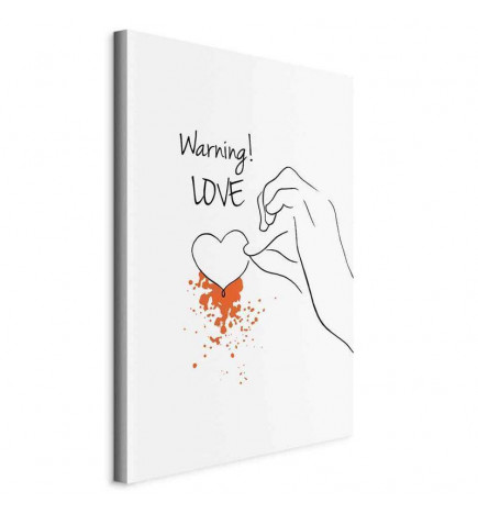 Tablou - Warning! Love (1 Part) Vertical
