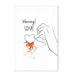 Tablou - Warning! Love (1 Part) Vertical