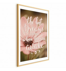Juliste - The Best Dreams Happen When You Are Awake