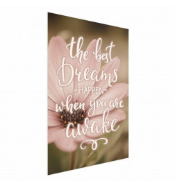 Juliste - The Best Dreams Happen When You Are Awake