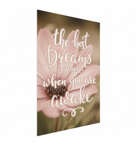 Poster - The Best Dreams Happen When You Are Awake