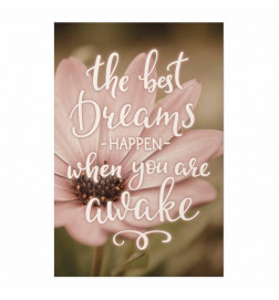 Plakatas - The Best Dreams Happen When You Are Awake