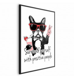 Poster - Surround Yourself with Positive People