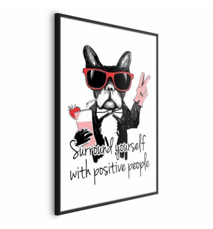 Plakat - Surround Yourself with Positive People