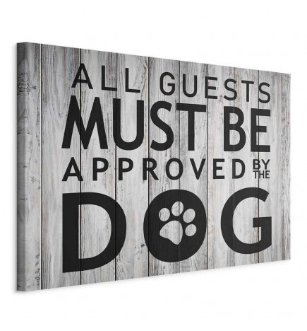 Tableau - All Guests Must Be Approved by the Dog (1 Part) Wide