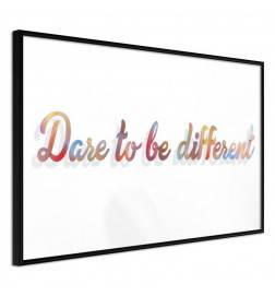 Poster et affiche - Dare to Be Yourself