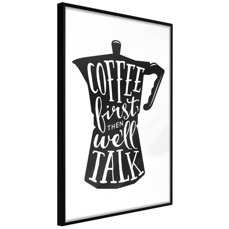 38,00 € Póster - Coffee First
