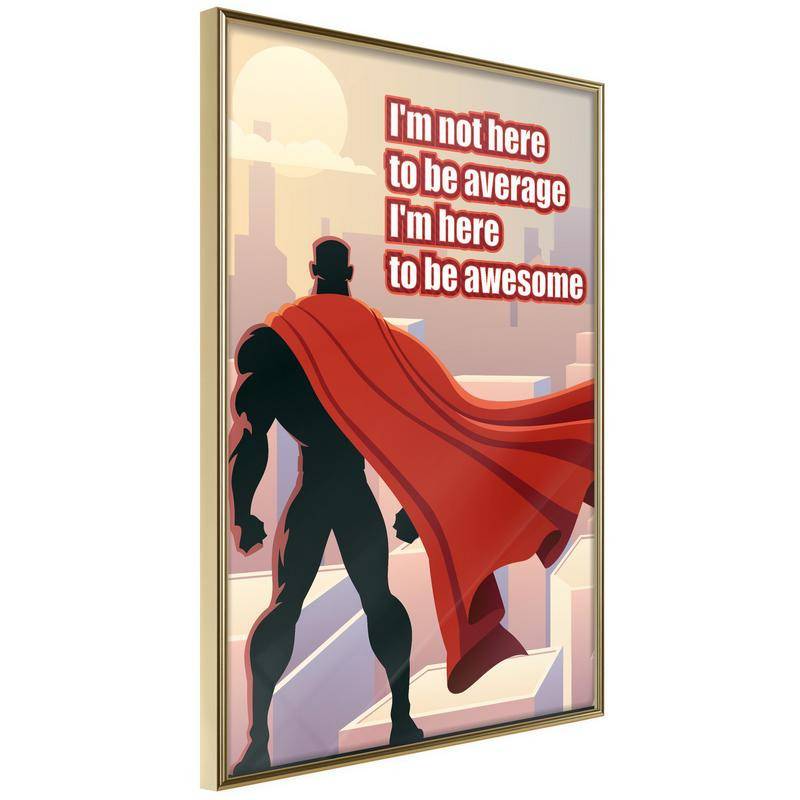 38,00 € Poster - Be Your Own Superhero