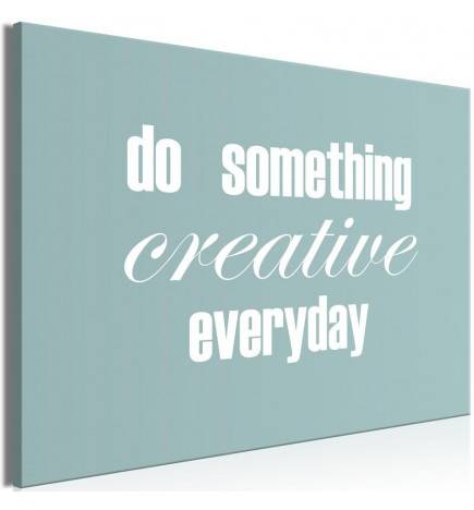 70,90 €Quadro - Do Something Creative Everyday (1 Part) Wide