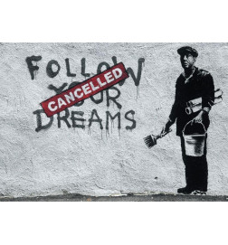 34,00 € Fototapeta - Dreams Cancelled (Banksy)