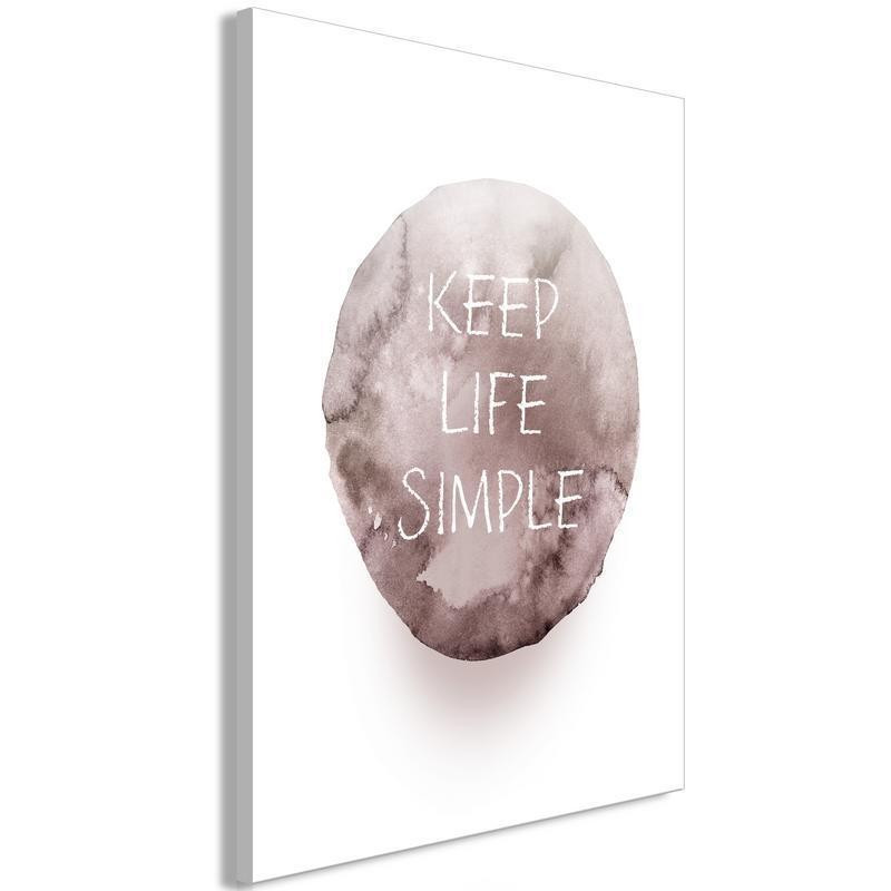 31,90 € Schilderij - Keep Life Simple (1 Part) Vertical