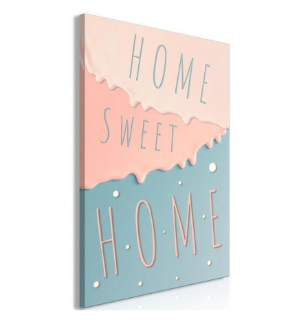 Leinwandbild - Inscriptions: Home Sweet Home (1 Part) Vertical