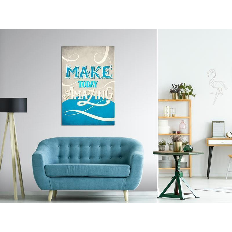 61,90 € Canvas Print - Make Today Amazing (1 Part) Vertical