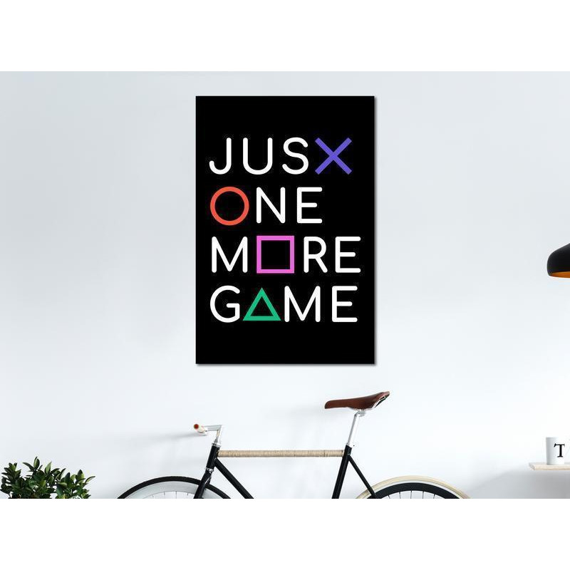 31,90 € Canvas Print - Just One More Game (1 Part) Vertical
