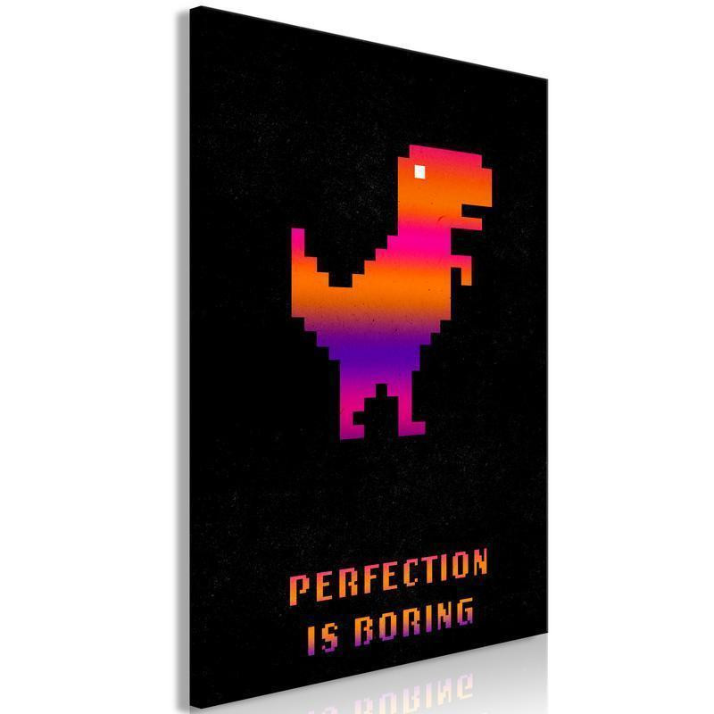 31,90 € Canvas Print - Perfection Is Boring (1 Part) Vertical